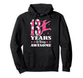 13 Years Being Awesome Birthday Soccer Hoodie - Novelty Apparel Men Women - T-Shirt, Sweatshirt, Hoodie
