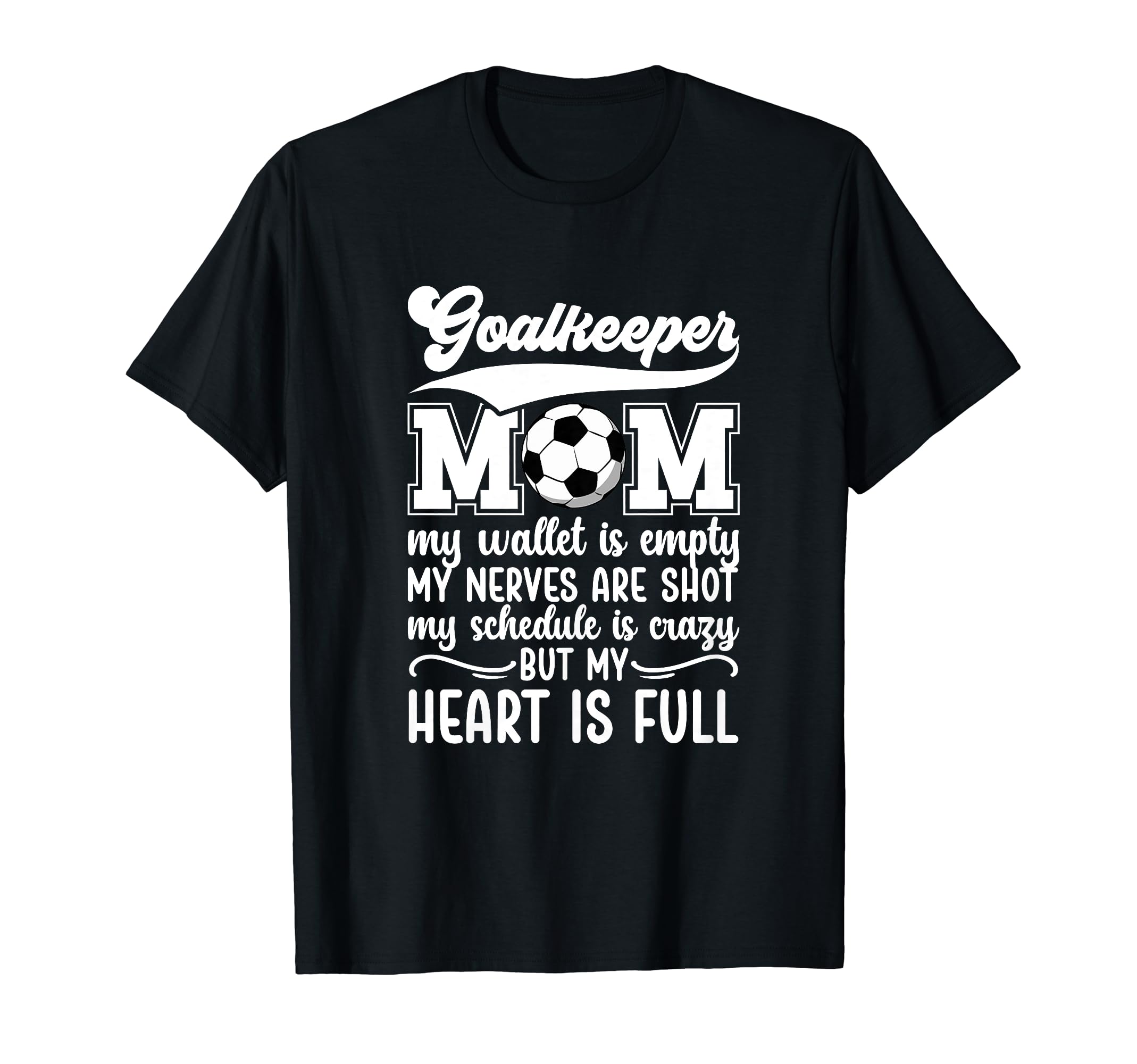 Proud Soccer Goalkeeper Mom Soccer T-Shirt - Custom Art Print for Adults - T-Shirt, Sweatshirt, Hoodie