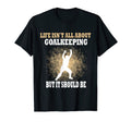Life Isnt All About Goalkeeping But It T-Shirt - Trendy Graphic for Adults - T-Shirt, Sweatshirt, Hoodie