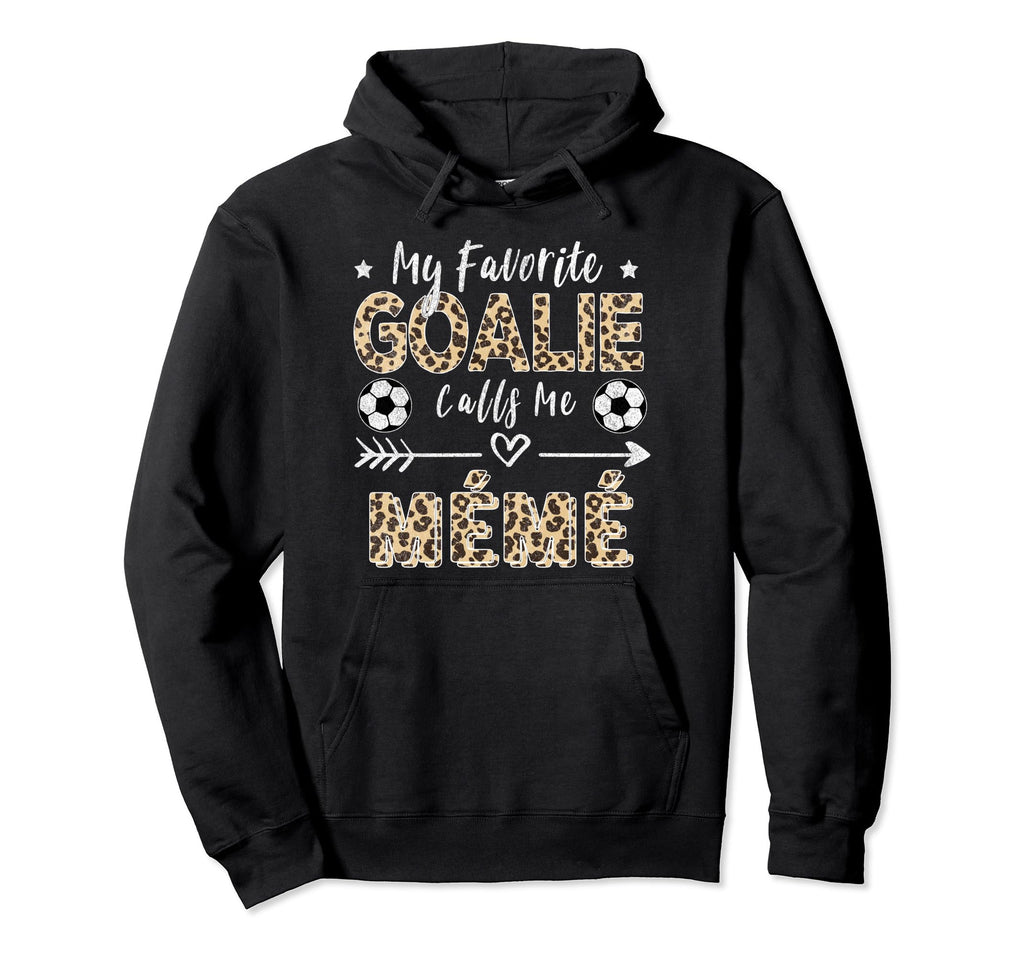 My Favorite Goalie Calls Me M M Hoodie - Aesthetic Graphic Men Women - T-Shirt, Sweatshirt, Hoodie