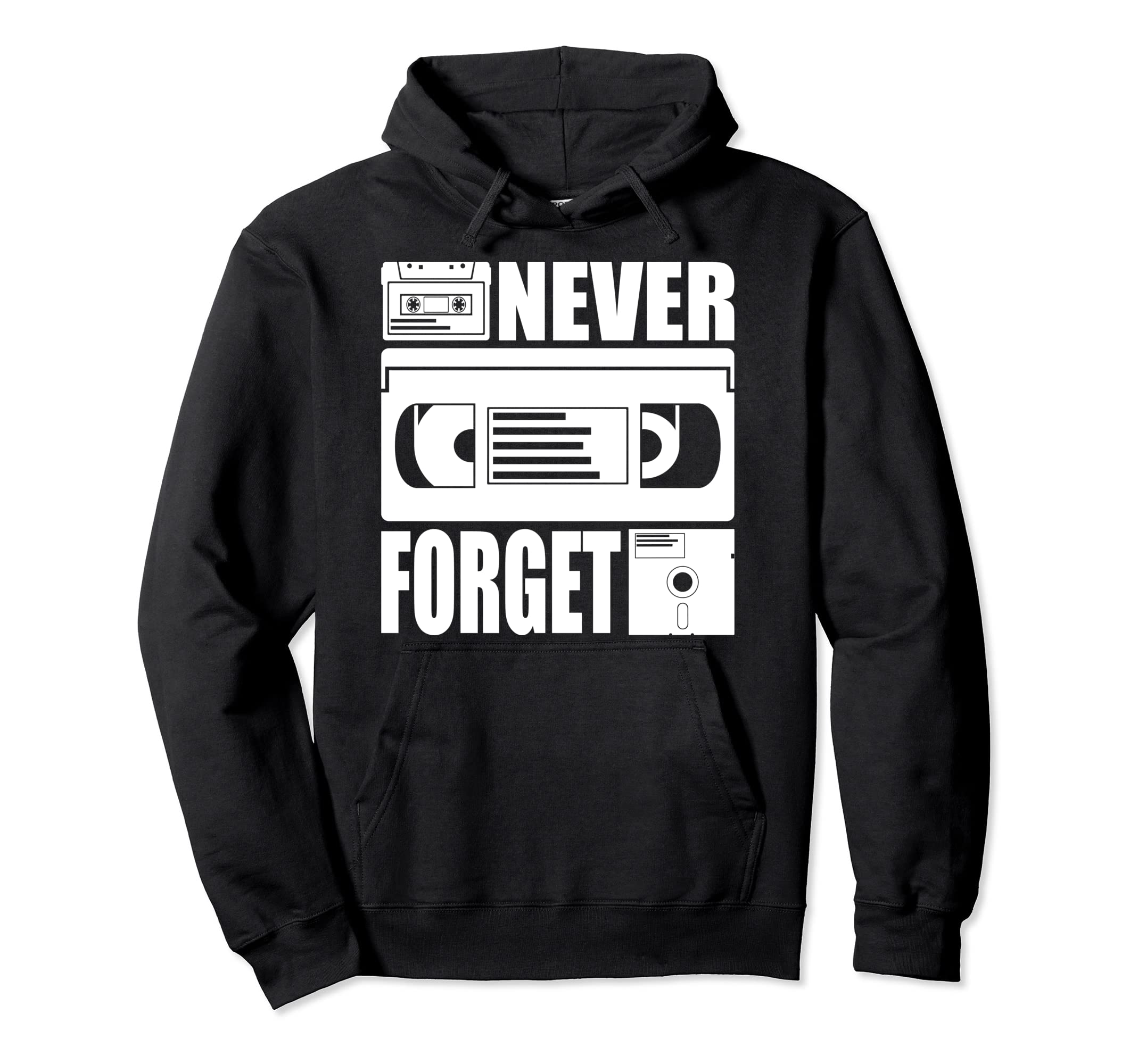 Never Forget Floppy Vhs Video Cassette Hoodie - Graphic Print for Adults - T-Shirt, Sweatshirt, Hoodie