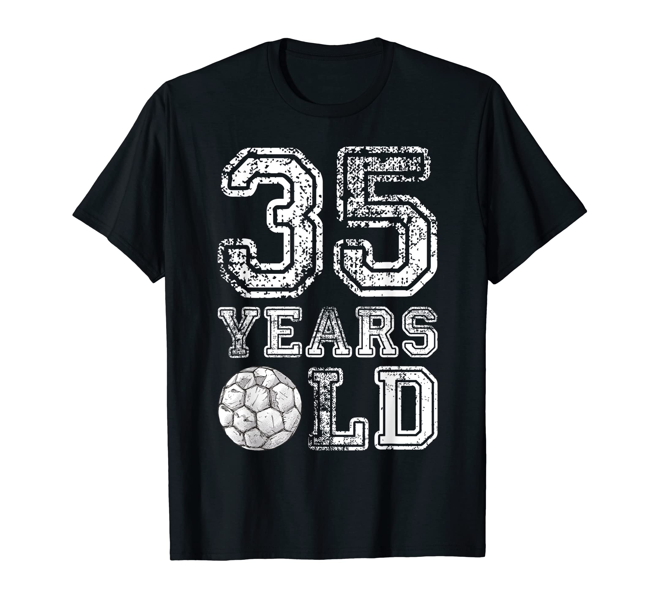 35 Years Old Soccer Sports Birthday T-Shirt - Trendy Graphic Men Women - T-Shirt, Sweatshirt, Hoodie
