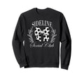 Sideline Social Club Soccer Sweatshirt - Unique Graphic for Adults - T-Shirt, Sweatshirt, Hoodie