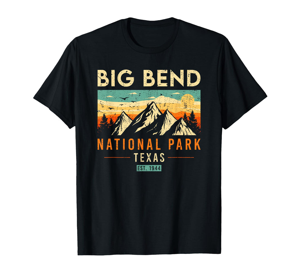 Big Bend Est 1944 Texas National Park T-Shirt - Fun Novelty Design Unisex - T-Shirt, Sweatshirt, Hoodie