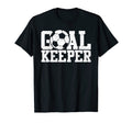 Soccer Lover Goalkeeper Goalie T-Shirt - Graphic Print Unisex - T-Shirt, Sweatshirt, Hoodie