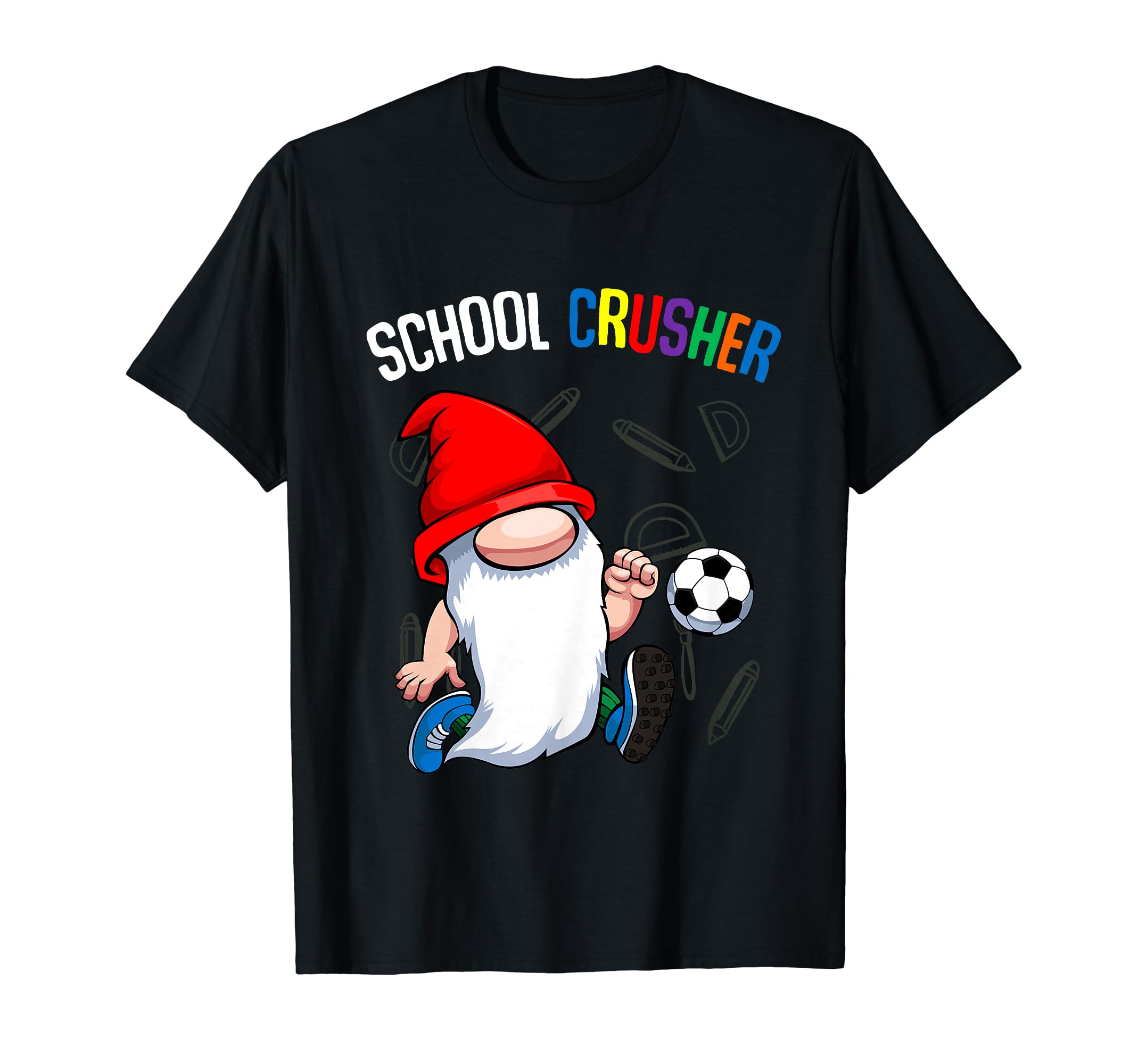 School Crusher Back To School Gnome T-Shirt - Custom Art Print Men Women - T-Shirt, Sweatshirt, Hoodie