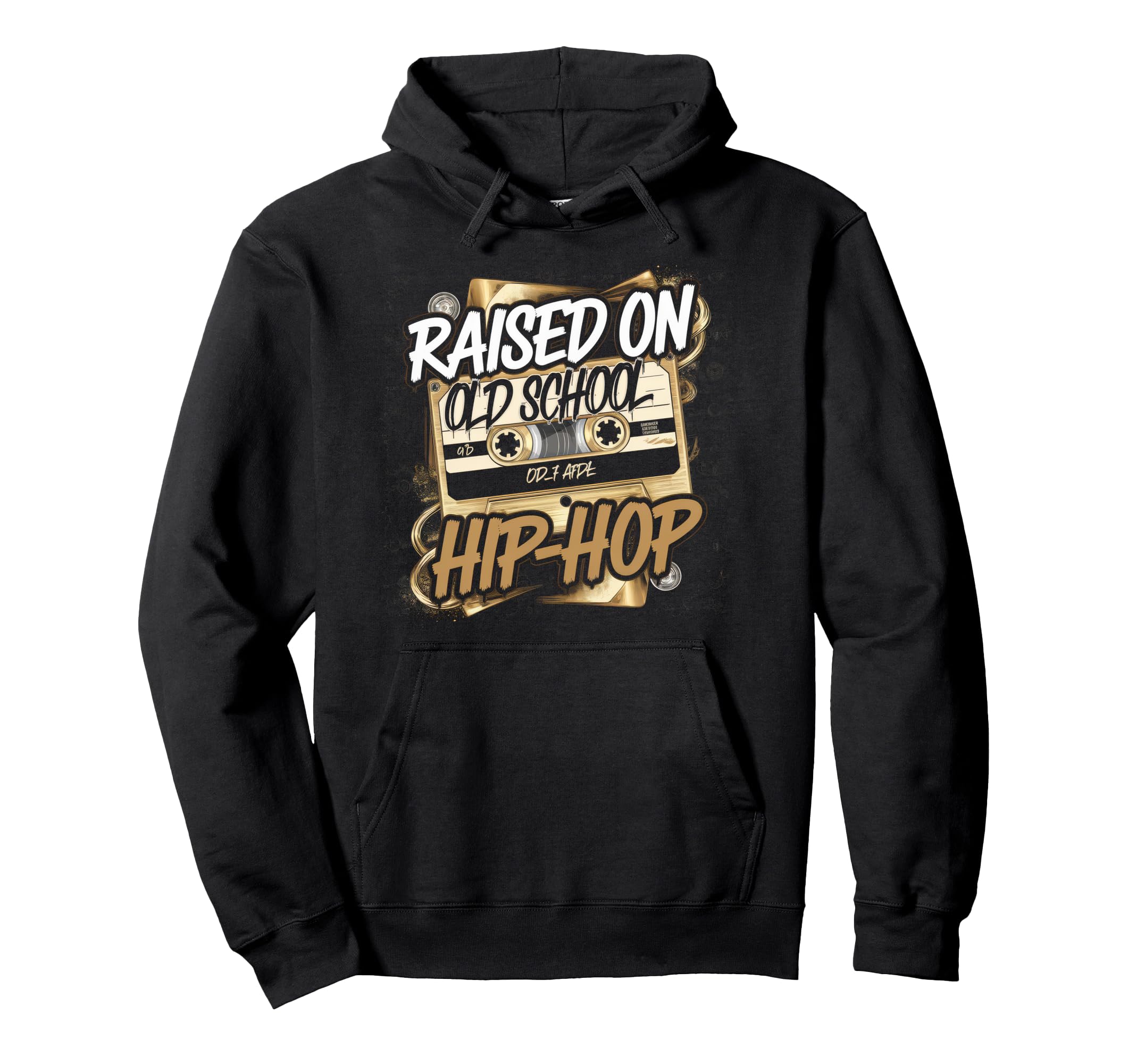 Raised Old School Hip Hop Cassette Hoodie - Fun Novelty Design for Adults - T-Shirt, Sweatshirt, Hoodie