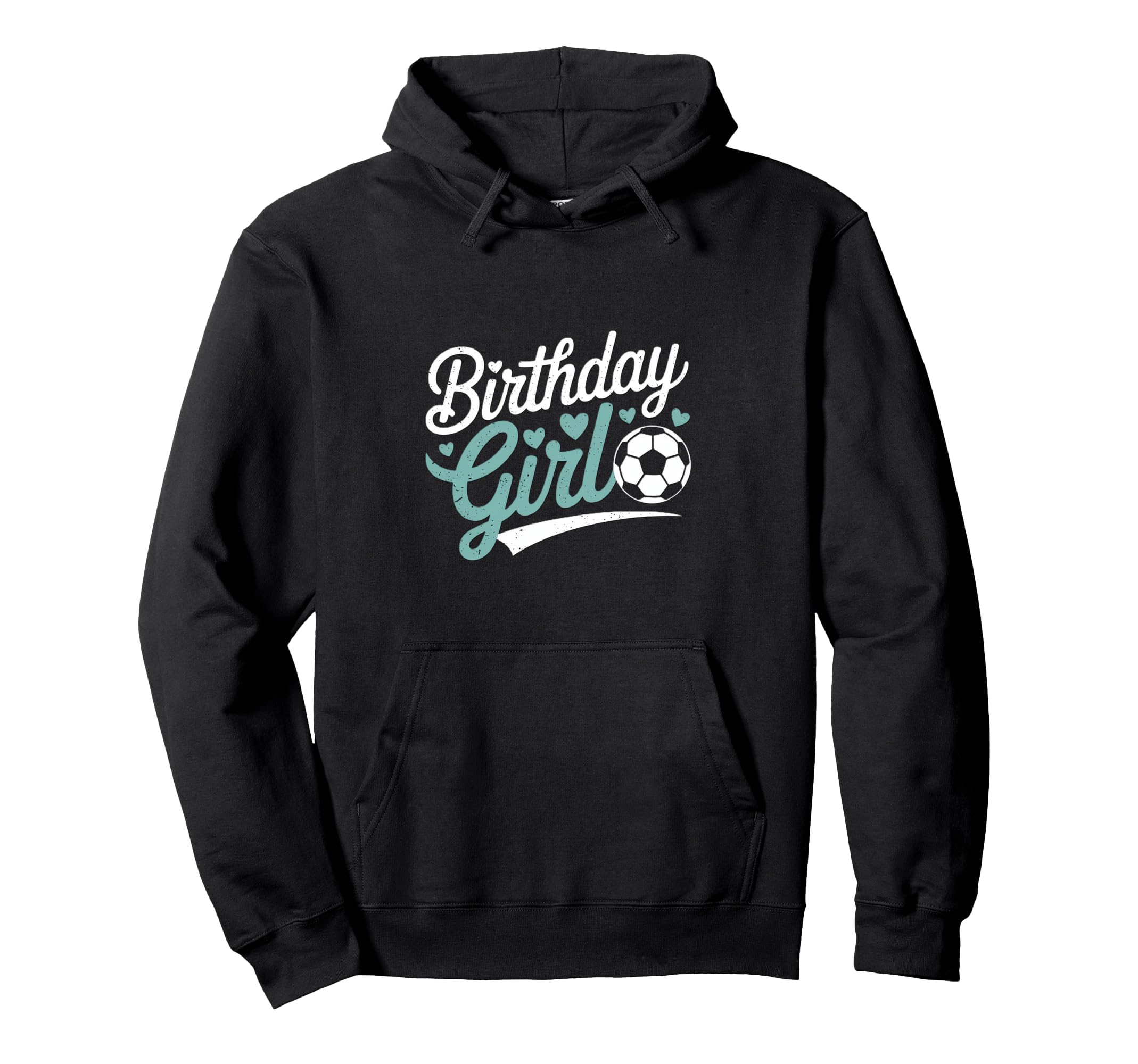 Birthday Soccer Hearts Fun Celebration Hoodie - Graphic Print for Adults - T-Shirt, Sweatshirt, Hoodie