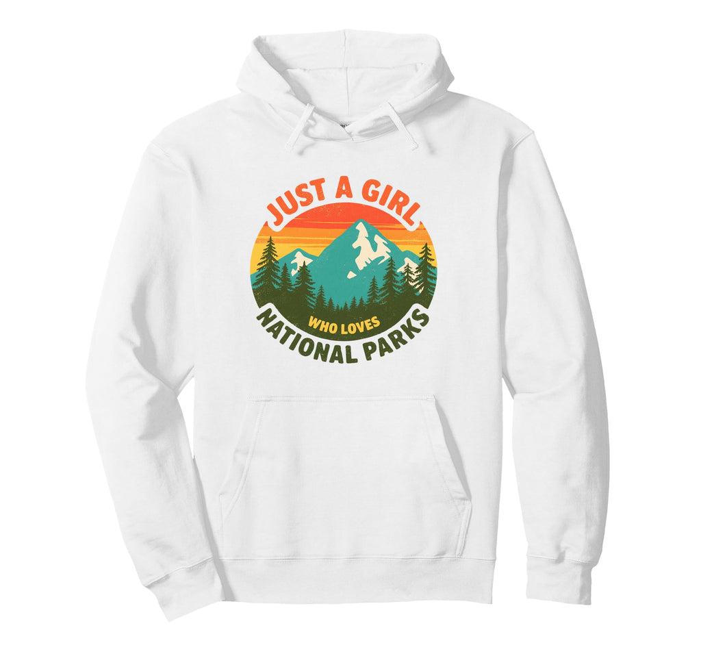 Just Who Loves National Parks Adventure Hoodie - Aesthetic Graphic Unisex - T-Shirt, Sweatshirt, Hoodie