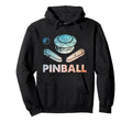 Pinball Funny Pinballer Machine Flipping Hoodie - Novelty Apparel Unisex - T-Shirt, Sweatshirt, Hoodie