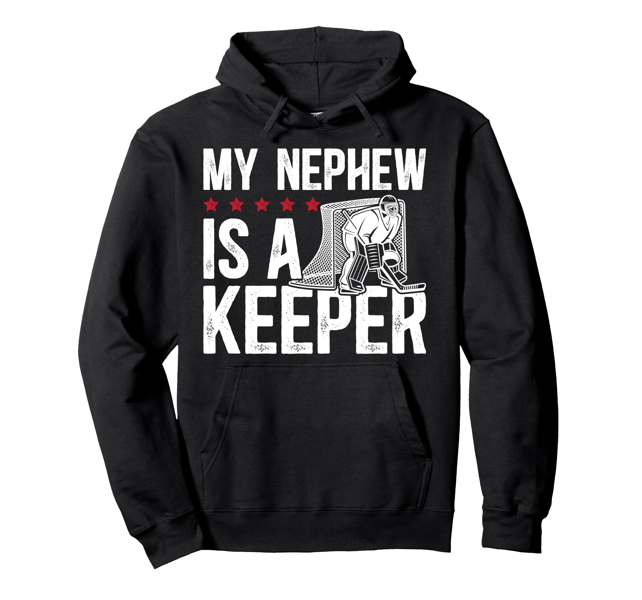 Ice Hockey Keeper Uncle Hockey Hoodie - Casual Everyday Wear Men Women - T-Shirt, Sweatshirt, Hoodie
