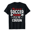 My Favorite Soccer Player Calls Me T-Shirt - Aesthetic Graphic for Adults - T-Shirt, Sweatshirt, Hoodie