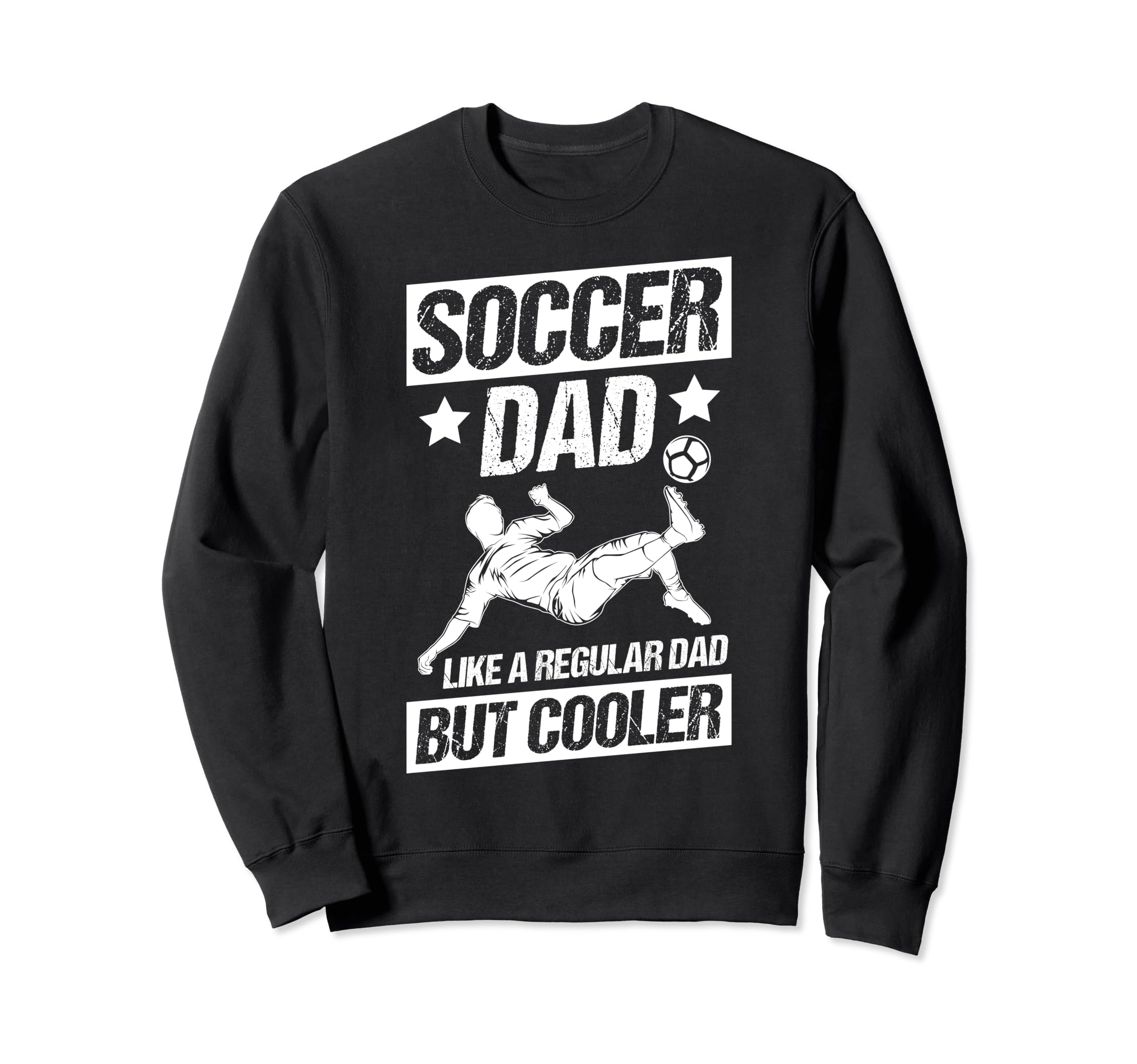 Soccer Dad Like Regular Dad But Sweatshirt - Minimalist Print Unisex - T-Shirt, Sweatshirt, Hoodie