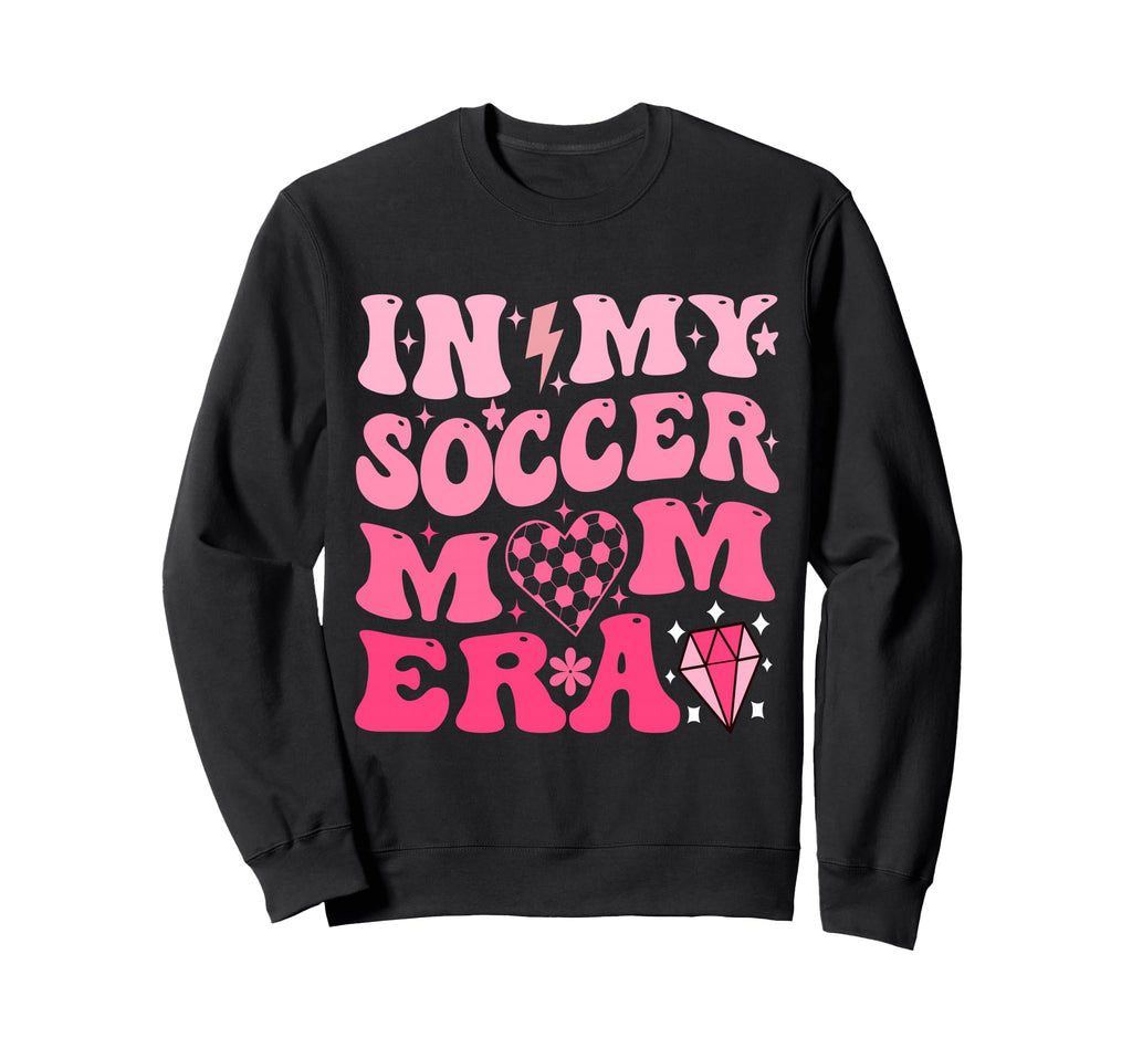 My Soccer Mom Era Groovy Sweatshirt - Casual Everyday Wear Men Women - T-Shirt, Sweatshirt, Hoodie