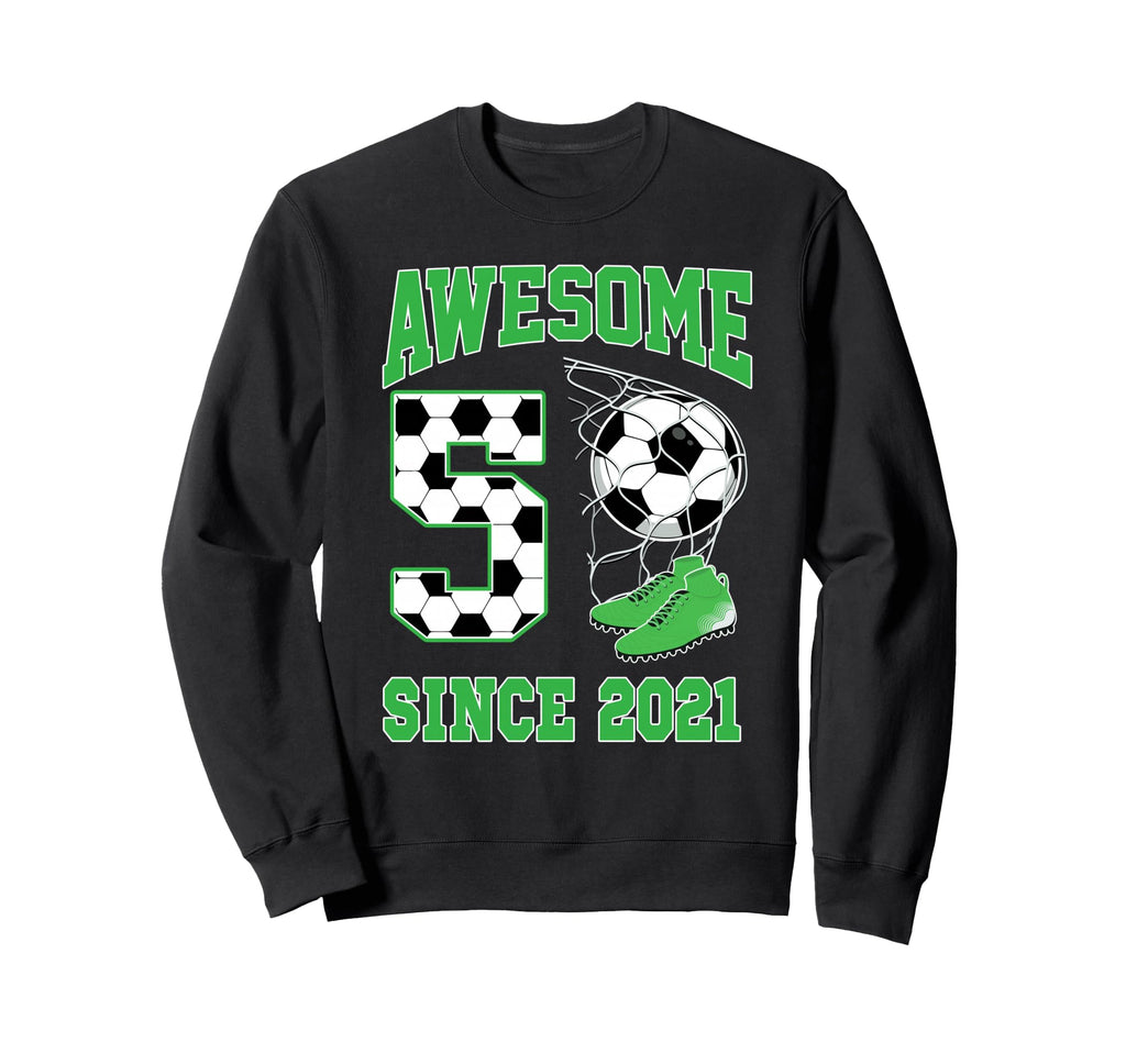 5 Year Old Awesome 5 Since 2021 Sweatshirt - Casual Everyday Wear Unisex - T-Shirt, Sweatshirt, Hoodie