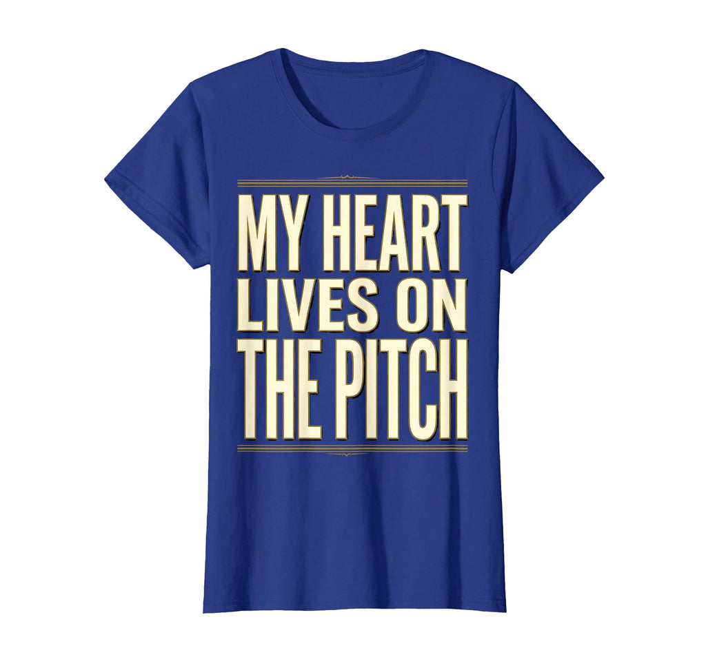My Heart Lives Pitch Soccer T-Shirt - Graphic Print Men Women - T-Shirt, Sweatshirt, Hoodie