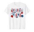 Baseball Mama Mom Mother Game Day T-Shirt - Aesthetic Graphic Unisex - T-Shirt, Sweatshirt, Hoodie