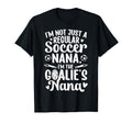 Im Soccer Goalie Nana Soccer Keeper Nana T-Shirt - Graphic Print Men Women - T-Shirt, Sweatshirt, Hoodie