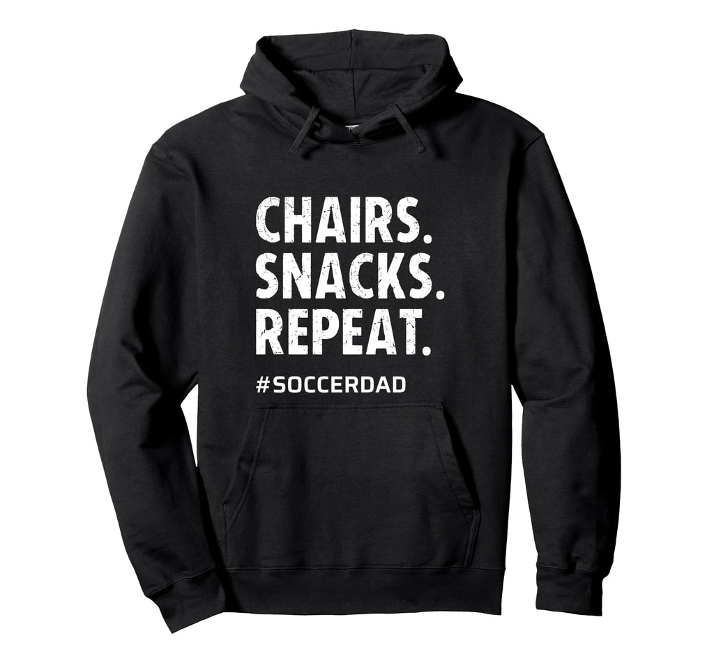 Soccer Dad Chairs Snacks Repeat Funny Hoodie - Custom Art Print Men Women - T-Shirt, Sweatshirt, Hoodie
