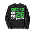 Soccer Senior Night Soccer Senior Sweatshirt - Trendy Graphic for Adults - T-Shirt, Sweatshirt, Hoodie