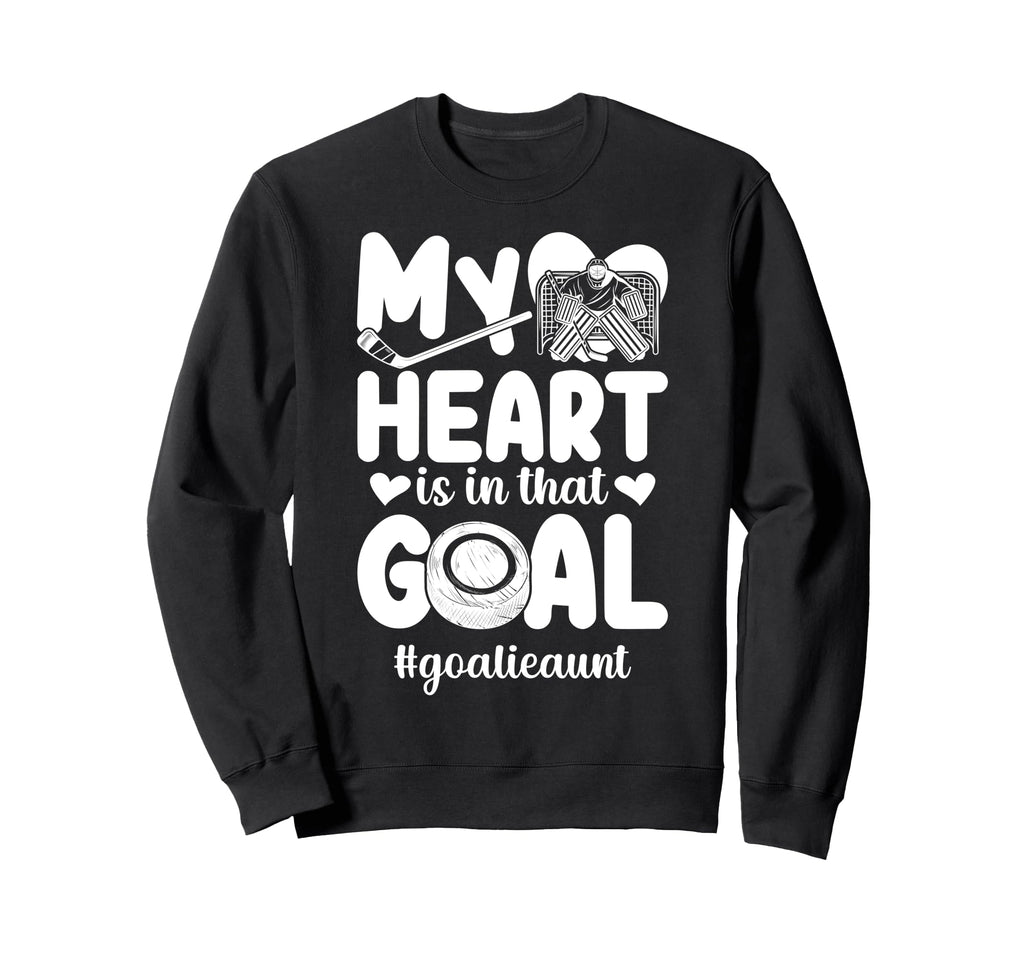 Proud Ice Hockey Goalie Aunt Hockey Sweatshirt - Trendy Graphic Unisex - T-Shirt, Sweatshirt, Hoodie