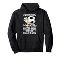 Im Soccer Goalkeeper Mom Soccer Hoodie - Casual Everyday Wear for Adults - T-Shirt, Sweatshirt, Hoodie