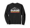 Glacier National Park Mountain Sweatshirt - Fun Novelty Design Men Women - T-Shirt, Sweatshirt, Hoodie