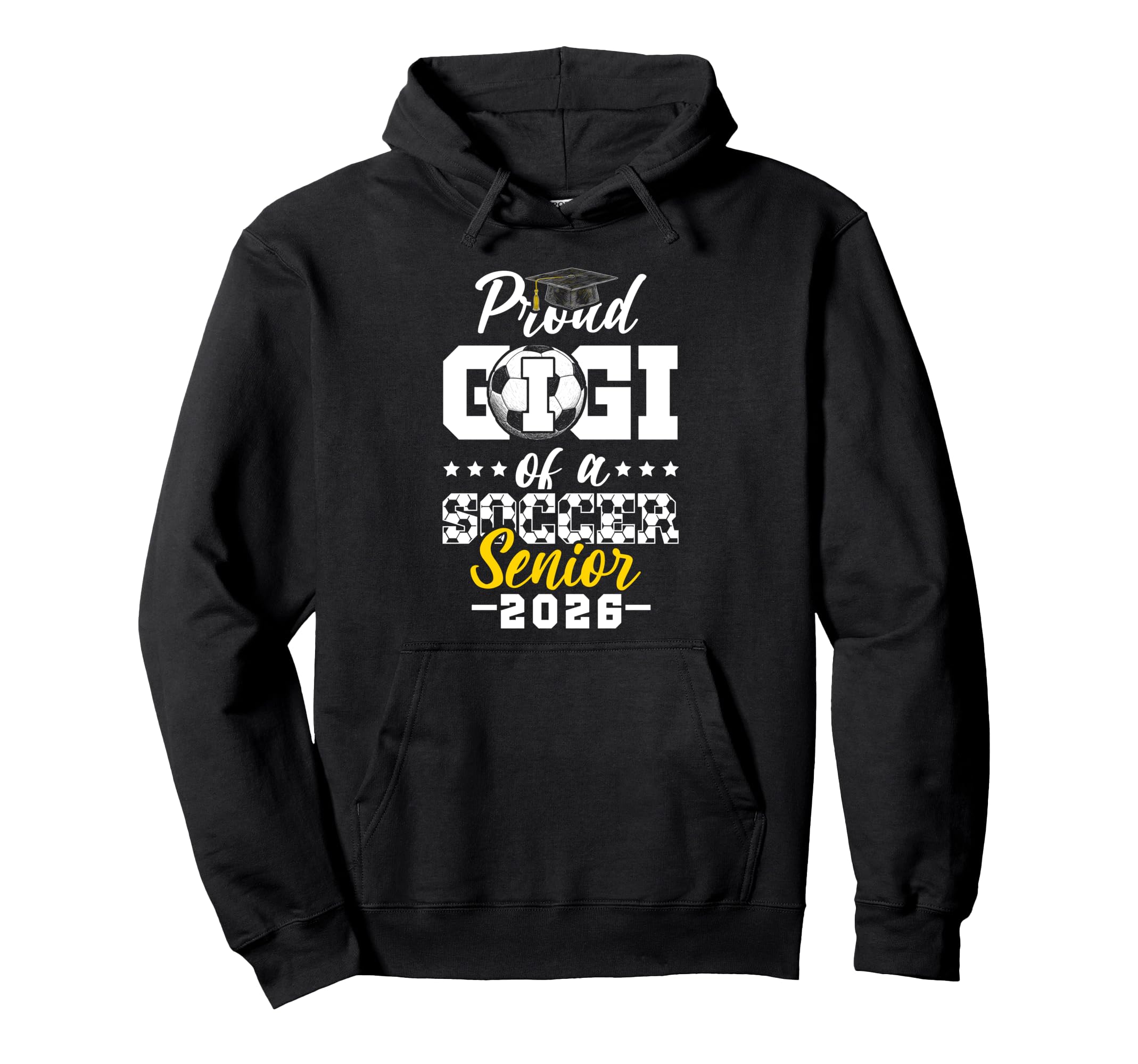 Proud Gigi Soccer Senior 2026 Hoodie - Casual Everyday Wear Men Women - T-Shirt, Sweatshirt, Hoodie