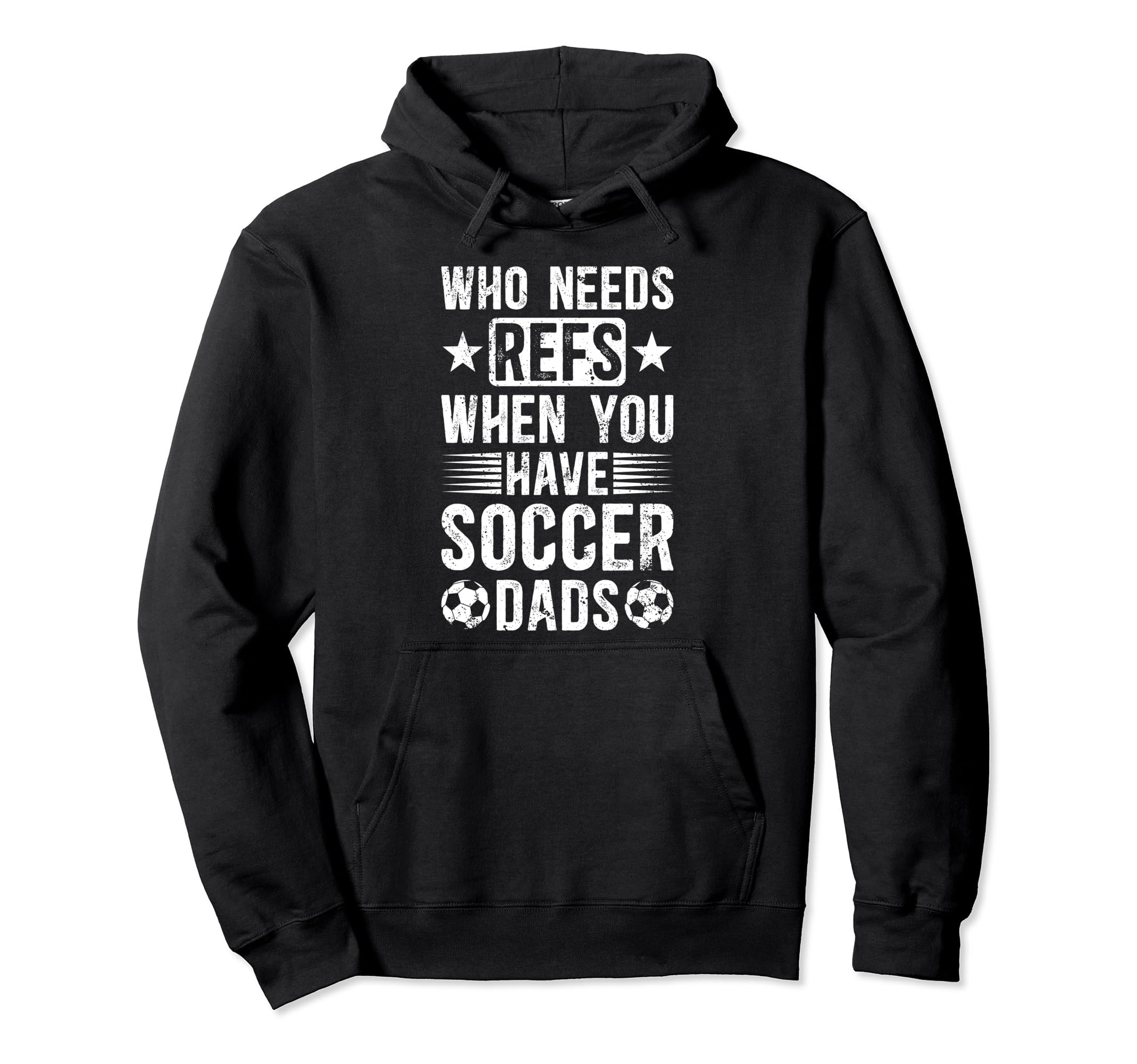 Soccer Dad Funny Dad Soccer Hoodie - Casual Everyday Wear for Adults - T-Shirt, Sweatshirt, Hoodie