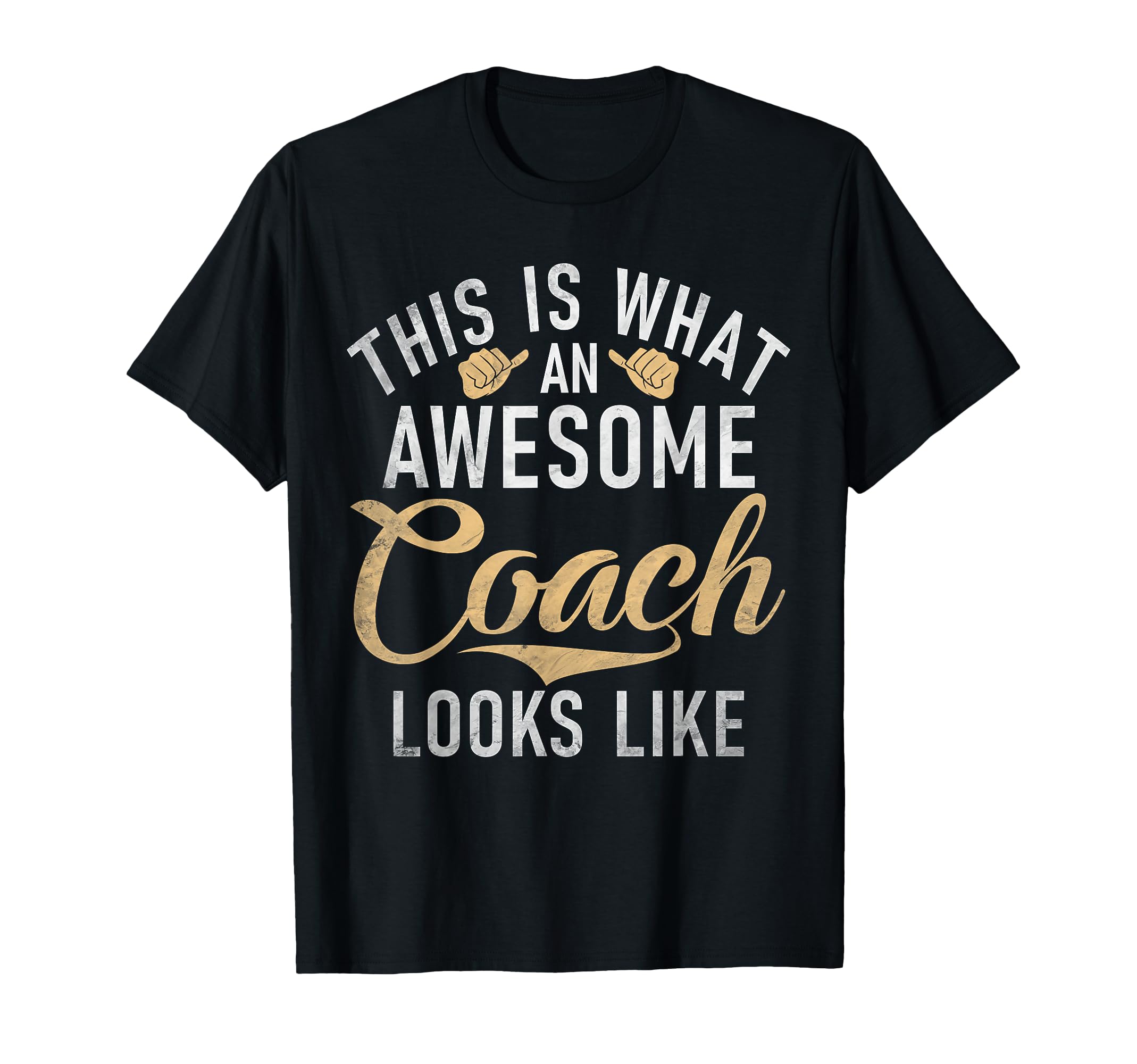This Is What Awesome Coach Looks T-Shirt - Custom Art Print for Adults - T-Shirt, Sweatshirt, Hoodie