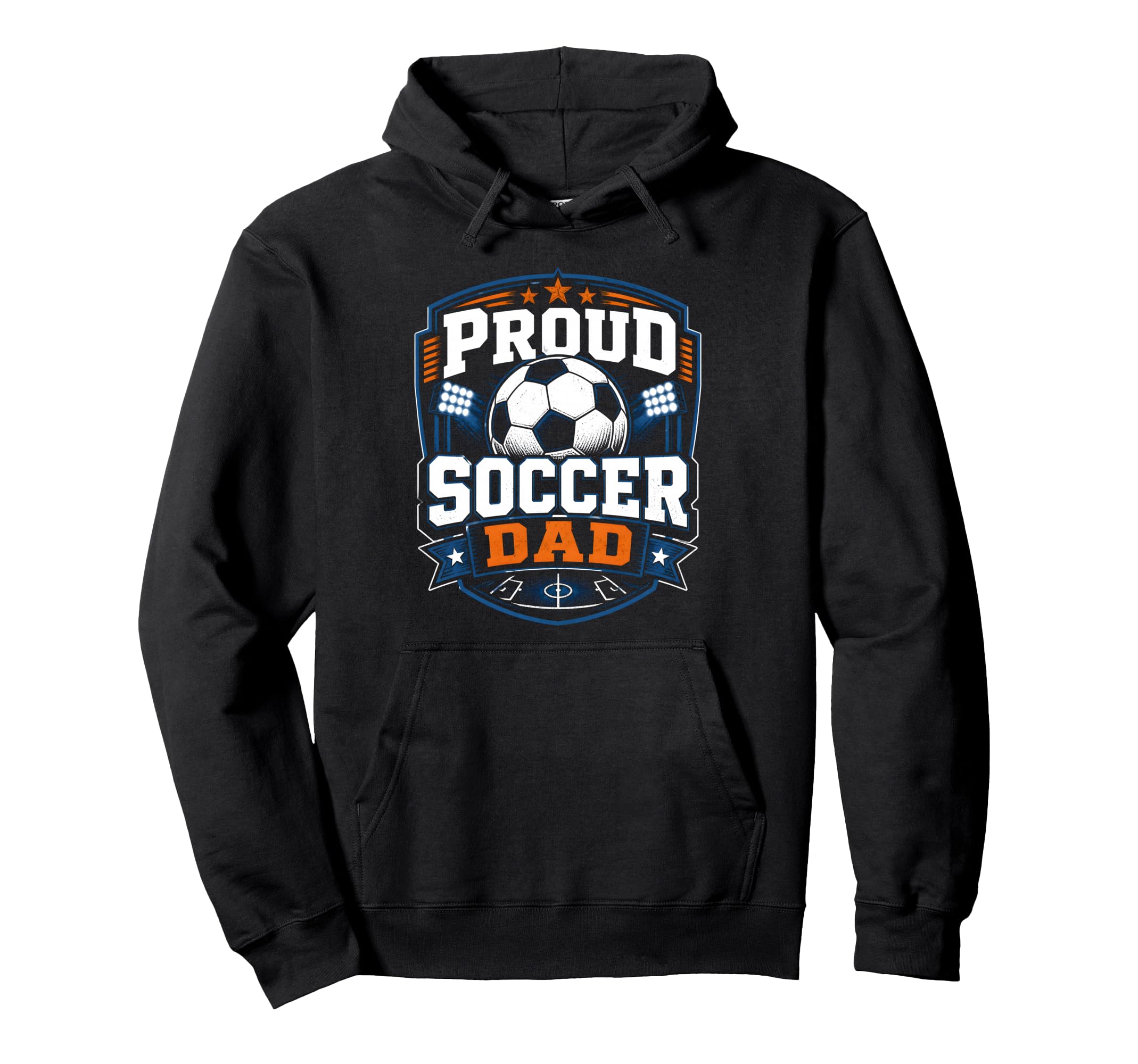 Proud Soccer Dad Soccer Dad Fan Hoodie - Trendy Graphic Men Women - T-Shirt, Sweatshirt, Hoodie