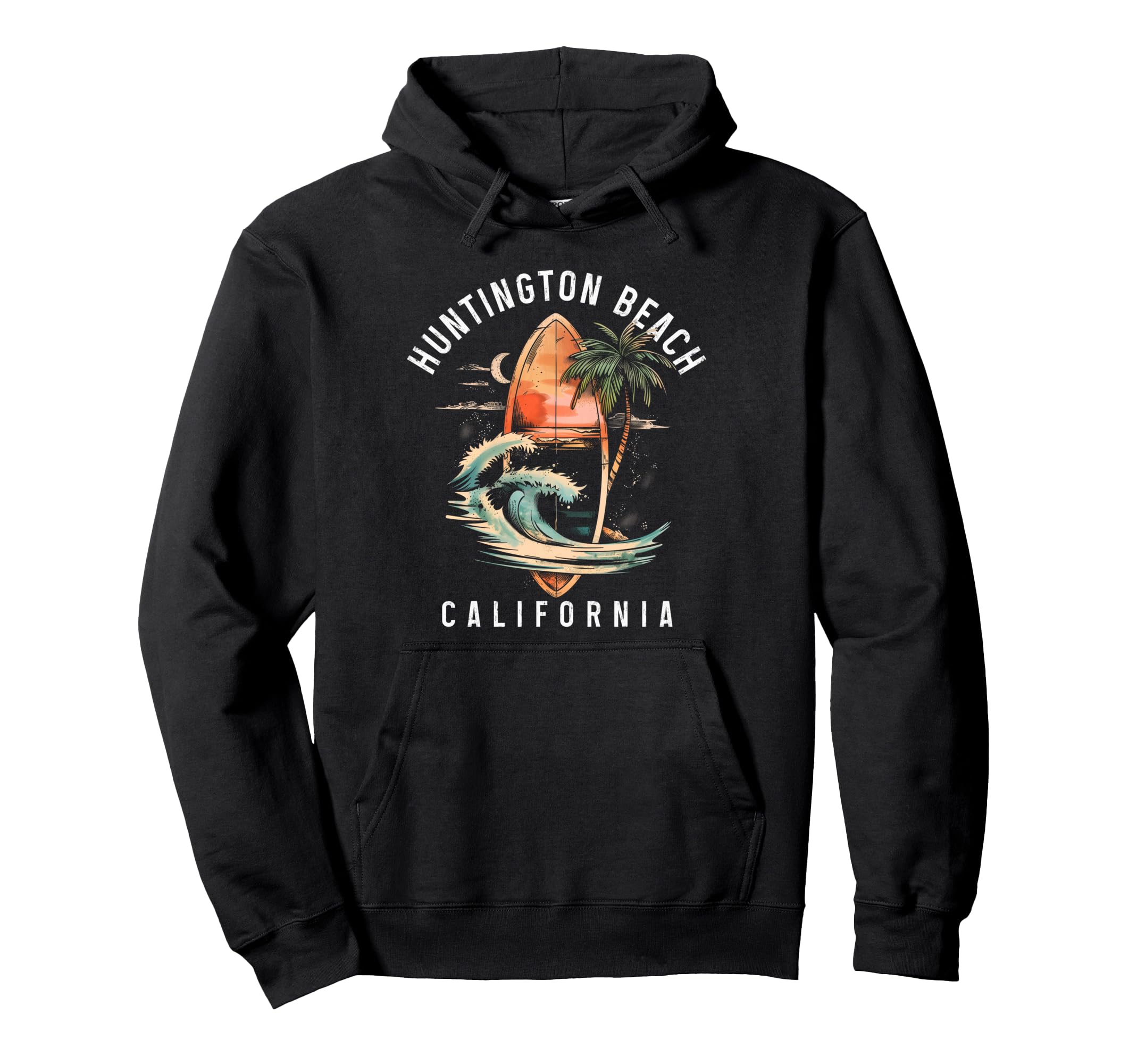 Huntington Beach California Surf Surfing Hoodie - Streetwear Style Unisex - T-Shirt, Sweatshirt, Hoodie