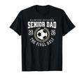 Senior Soccer Dad 2026 Final Half T-Shirt - Trendy Graphic for Adults - T-Shirt, Sweatshirt, Hoodie