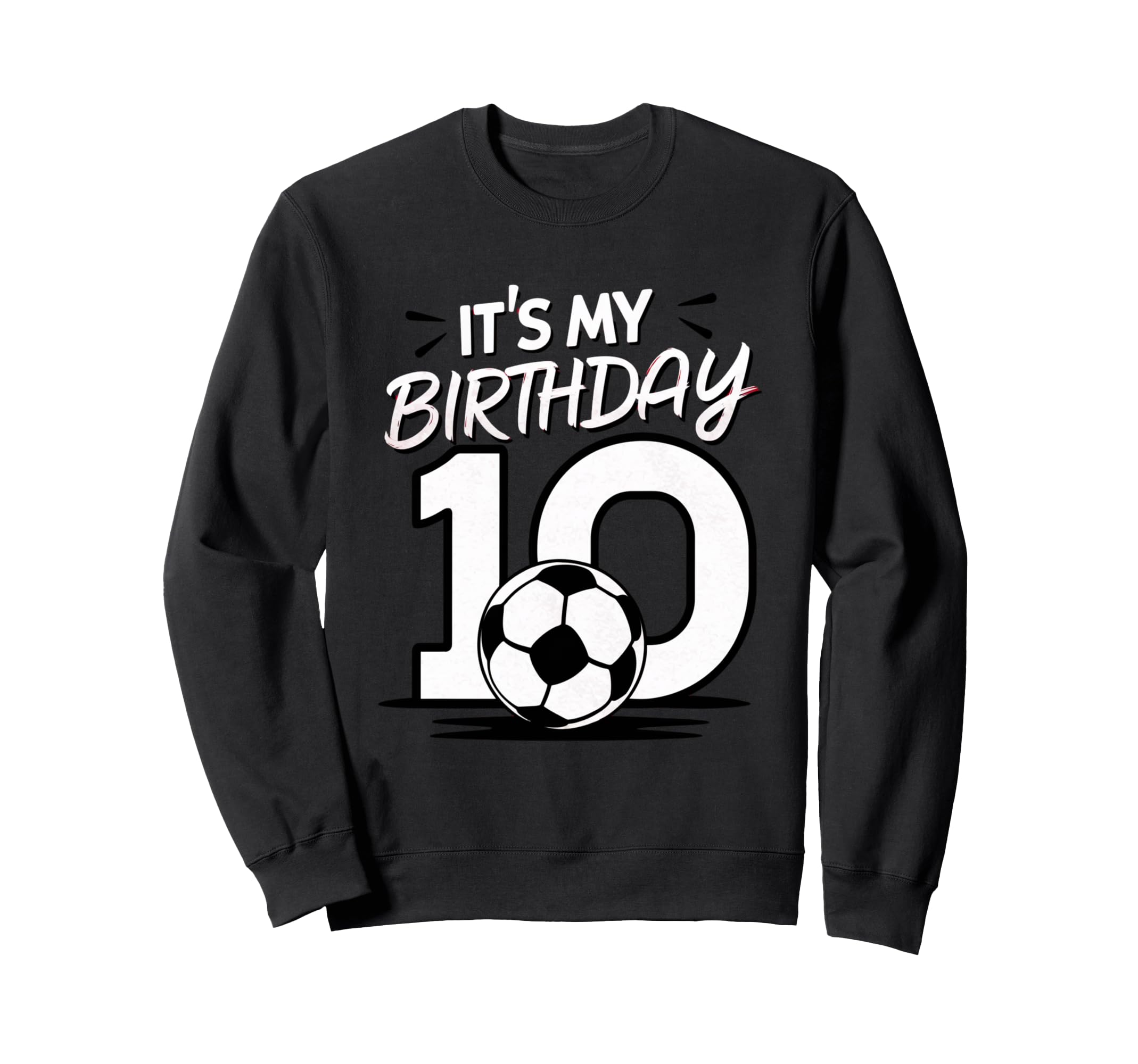 Soccer Lovers 10Th Birthday Sweatshirt - Unique Graphic Men Women - T-Shirt, Sweatshirt, Hoodie