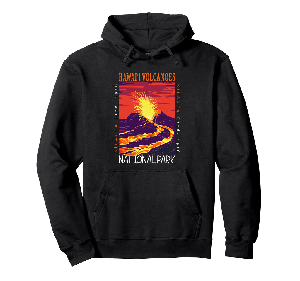 Hawaii Volcanoes National Park Kilauea Hoodie - Graphic Print Unisex - T-Shirt, Sweatshirt, Hoodie