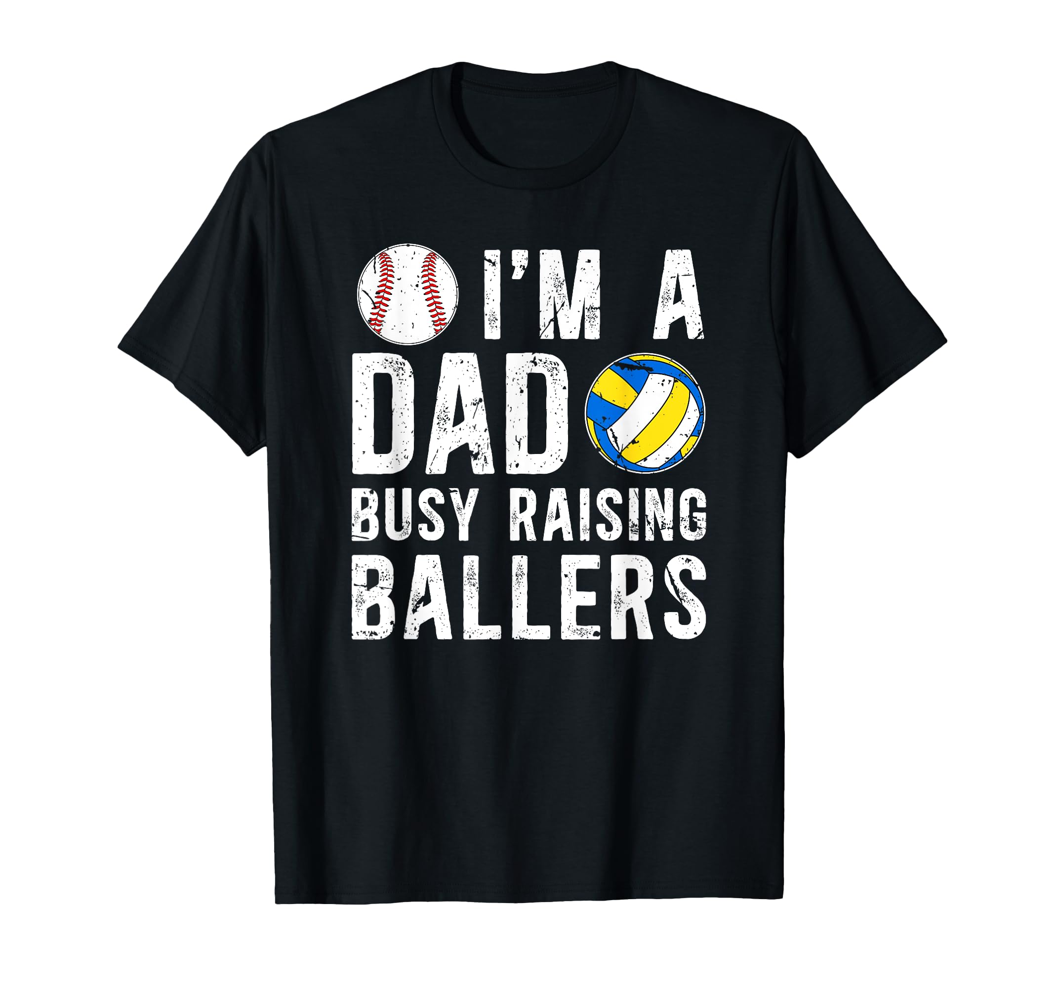 Im Dad Busy Raising Ballers Baseball T-Shirt - Graphic Print Men Women - T-Shirt, Sweatshirt, Hoodie