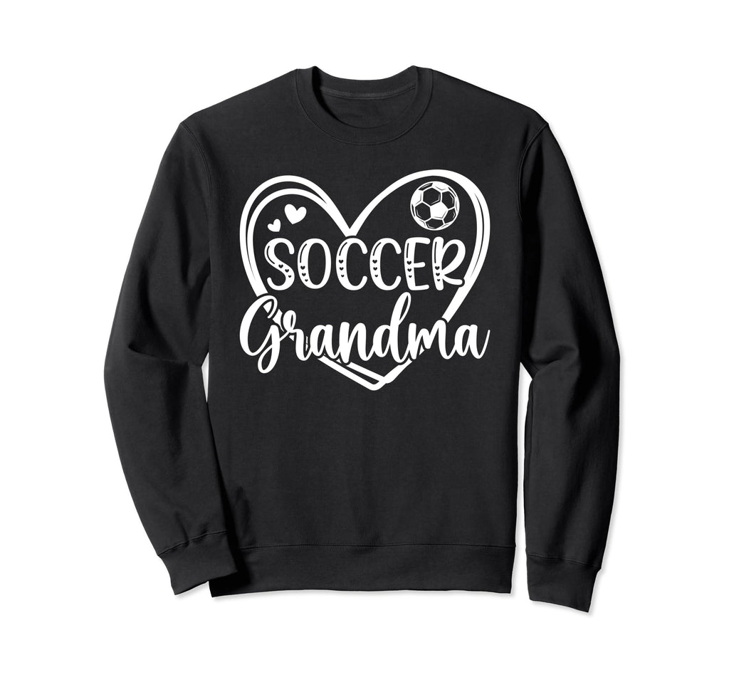 Soccer Grandma Heart Grandma Soccer Sweatshirt - Graphic Print for Adults - T-Shirt, Sweatshirt, Hoodie