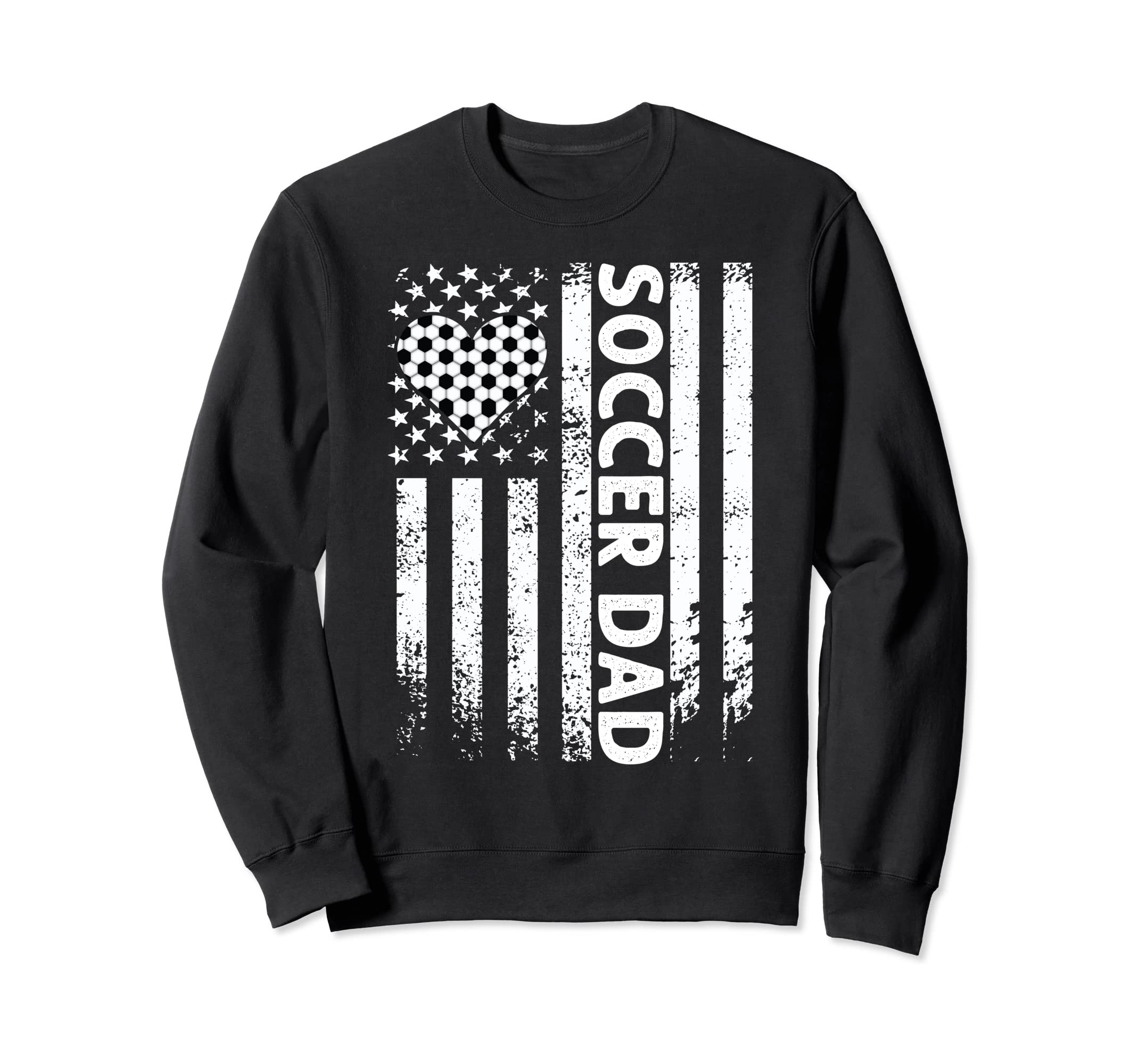 Soccer Dad Father Sweatshirt - Casual Everyday Wear Men Women - T-Shirt, Sweatshirt, Hoodie