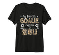 My Favorite Goalie Calls Me Halmeoni T-Shirt - Novelty Apparel Men Women - T-Shirt, Sweatshirt, Hoodie