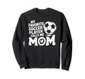 Goalkeeper Lover My Favorite Soccer Sweatshirt - Minimalist Print Unisex - T-Shirt, Sweatshirt, Hoodie