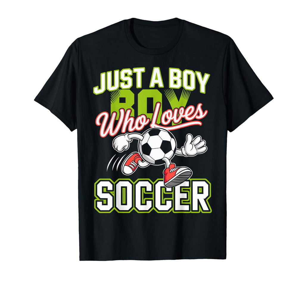 Just Who Loves Soccer Footbal Player T-Shirt - Trendy Graphic Unisex - T-Shirt, Sweatshirt, Hoodie