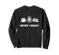 Funny Never Forget Cassette Tape Vhs Sweatshirt - Graphic Print for Adults - T-Shirt, Sweatshirt, Hoodie