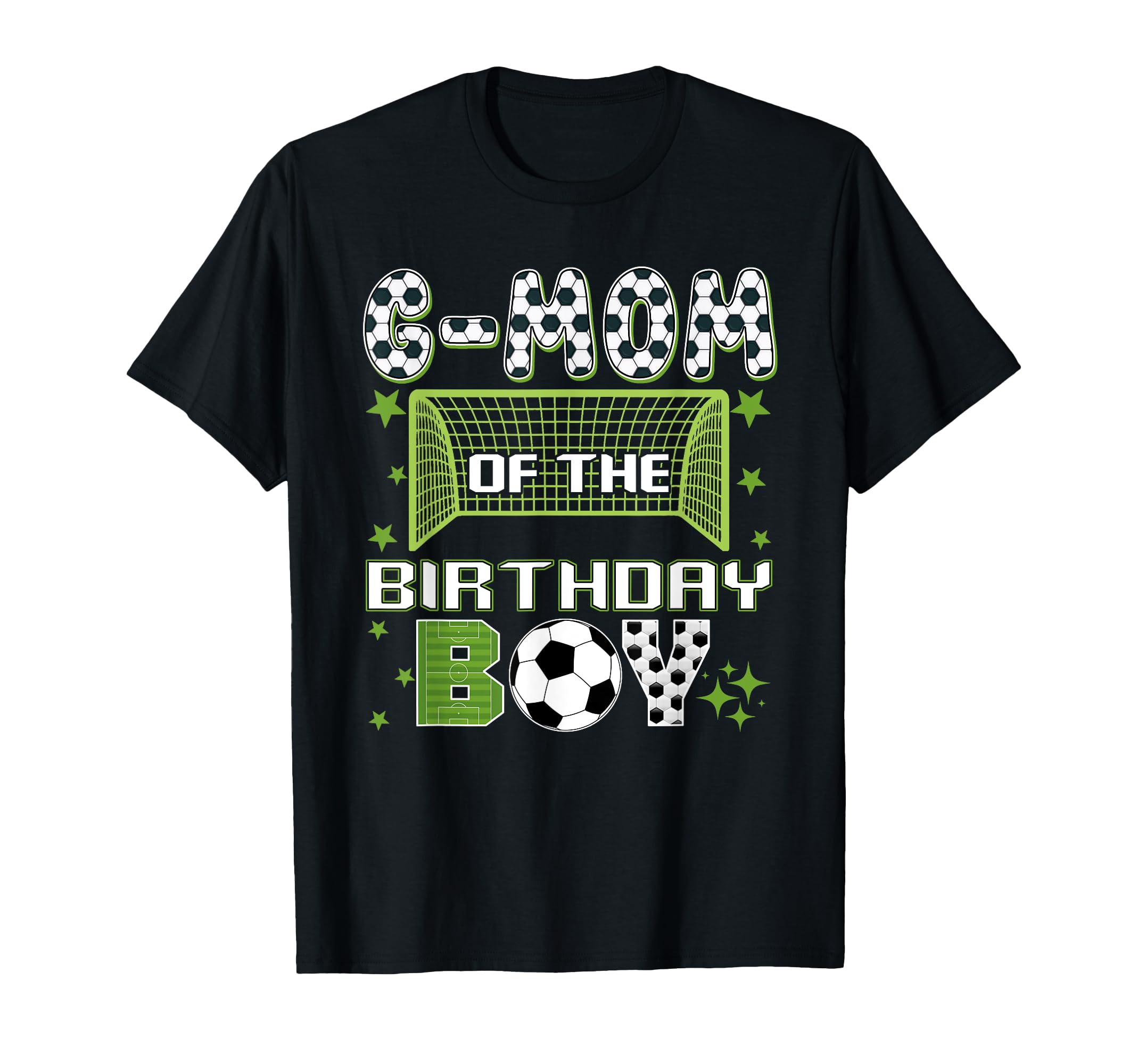 G Mom Birthday Soccer Group Family T-Shirt - Unique Graphic for Adults - T-Shirt, Sweatshirt, Hoodie