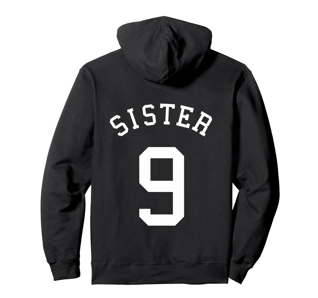 Sister No 9 Football Sis Soccer Hoodie - Minimalist Print for Adults - T-Shirt, Sweatshirt, Hoodie