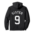 Sister No 9 Football Sis Soccer Hoodie - Minimalist Print for Adults - T-Shirt, Sweatshirt, Hoodie