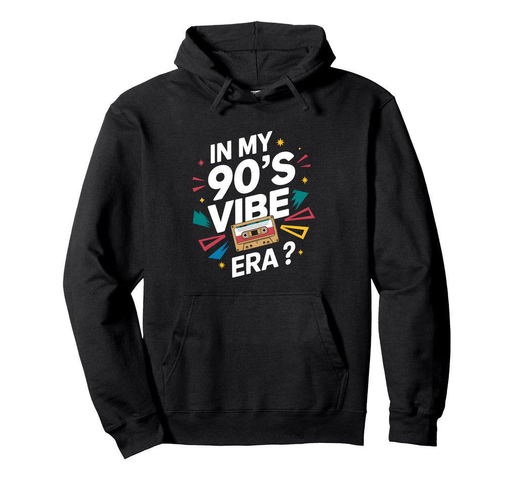 My 90S Vibe Era Cassette Hoodie - Streetwear Style Unisex - T-Shirt, Sweatshirt, Hoodie
