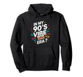 My 90S Vibe Era Cassette Hoodie - Streetwear Style Unisex - T-Shirt, Sweatshirt, Hoodie