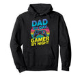 Dad Day Gamer Night Joke Video Game Gaming Hoodie - Streetwear Style Unisex - T-Shirt, Sweatshirt, Hoodie