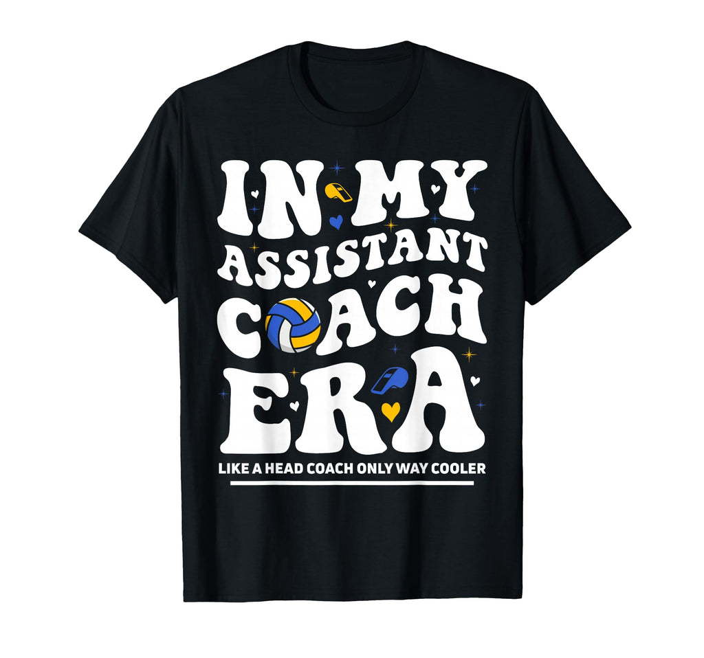 My Assistant Coach Era Groovy Volleyball T-Shirt - Trendy Graphic Unisex - T-Shirt, Sweatshirt, Hoodie