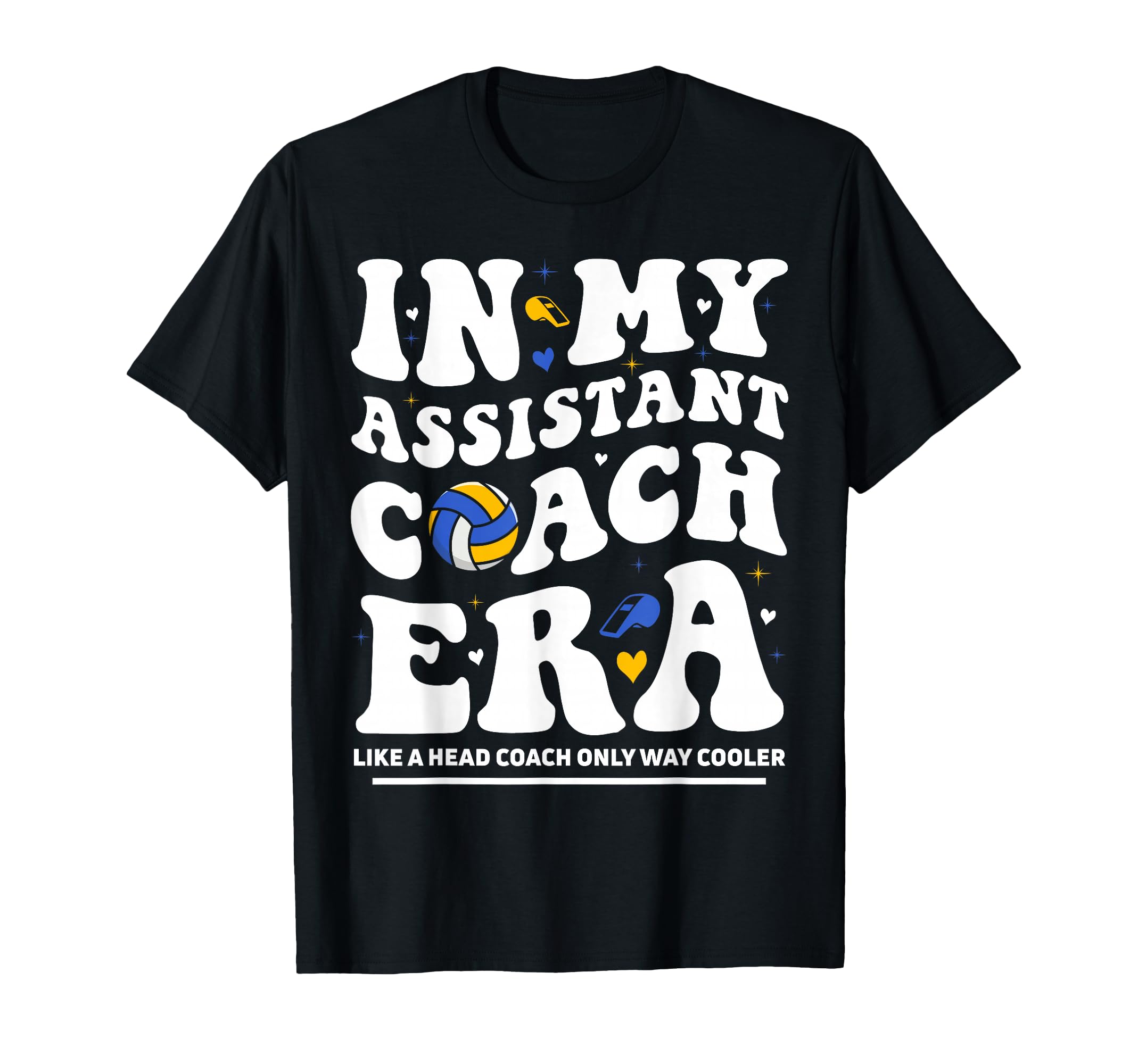 My Assistant Coach Era Groovy Volleyball T-Shirt - Trendy Graphic Unisex - T-Shirt, Sweatshirt, Hoodie